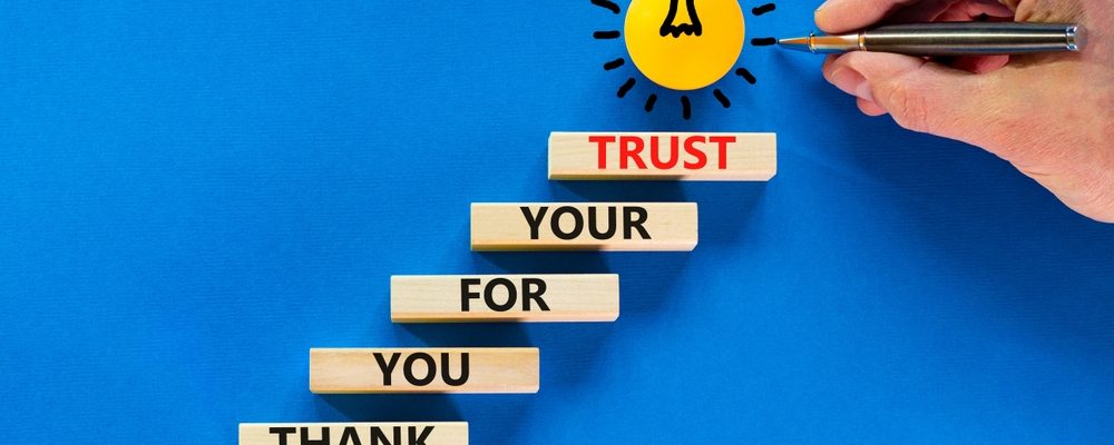 The image shows thank you for trusting concept