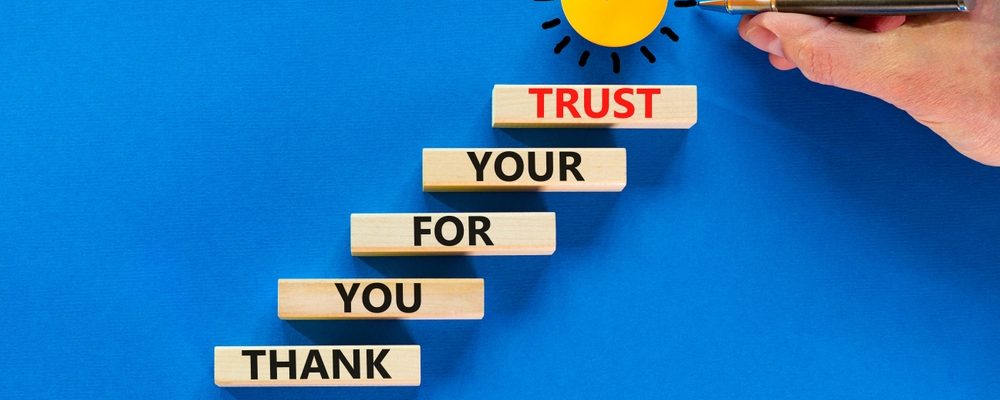 The image shows thank you for trusting concept